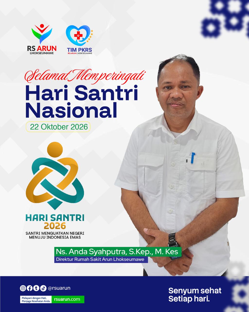 Direktur Rumah Sakit Arun Sampaikan Harapan Kepada Santri Jaga Kesehatan, Wujudkan Indonesia yang Lebih Baik